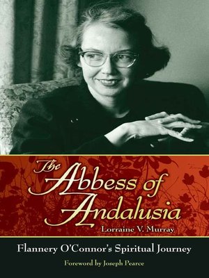 cover image of The Abbess of Andalusia